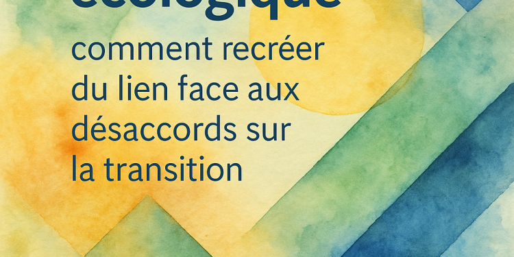 Aquarelle aux tons verts, bleus et jaunes avec superposition de formes géométriques symbolisant le dialogue écologique et la transition.