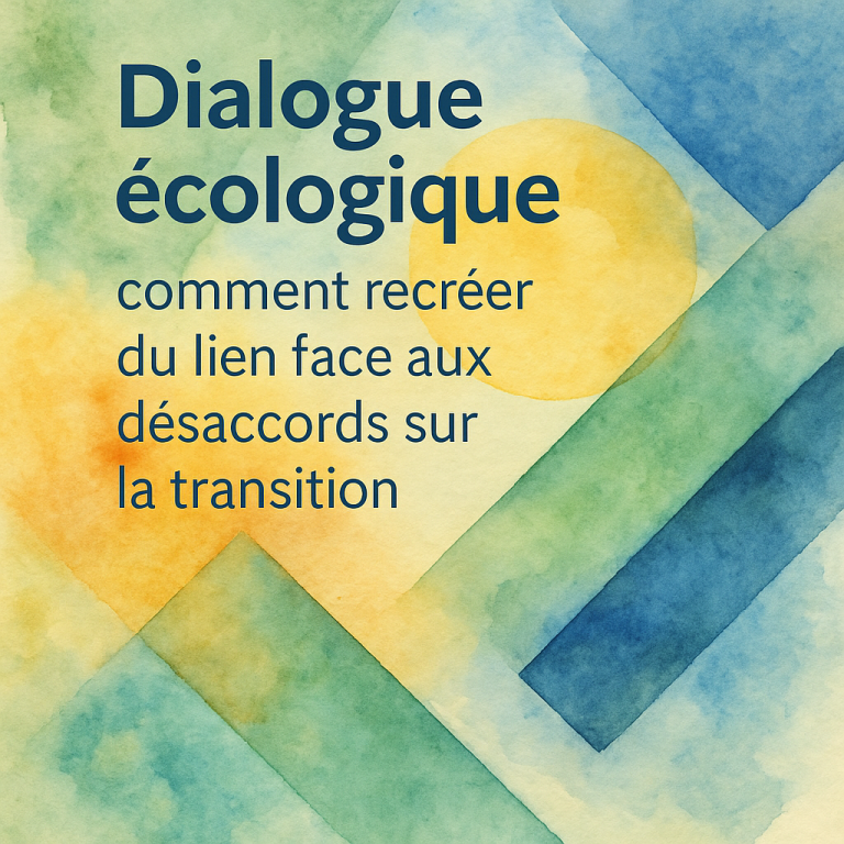 Aquarelle aux tons verts, bleus et jaunes avec superposition de formes géométriques symbolisant le dialogue écologique et la transition.